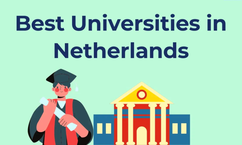 Scholarships in Netherlands How to Apply and Win Funding